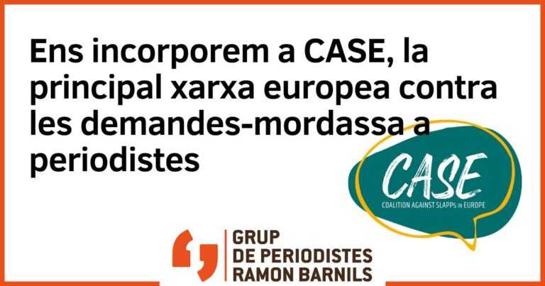 Ens incorporem a CASE, la principal xarxa europea contra les demandes-mordassa a periodistes